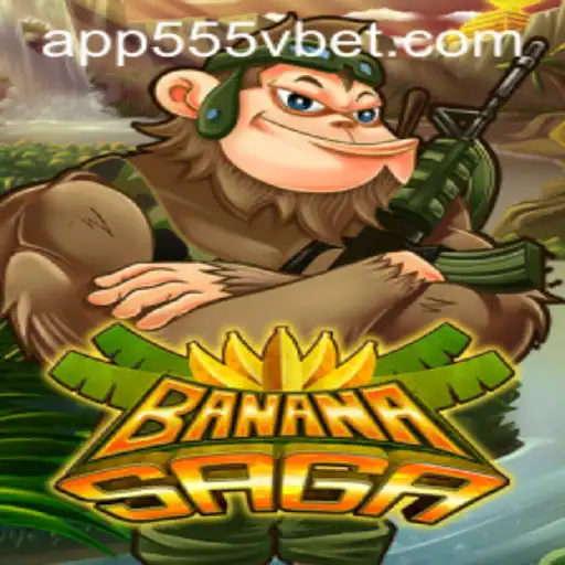 Unveiling BananaSaga: A Thrilling Adventure Enhanced by 555Vbet.COM