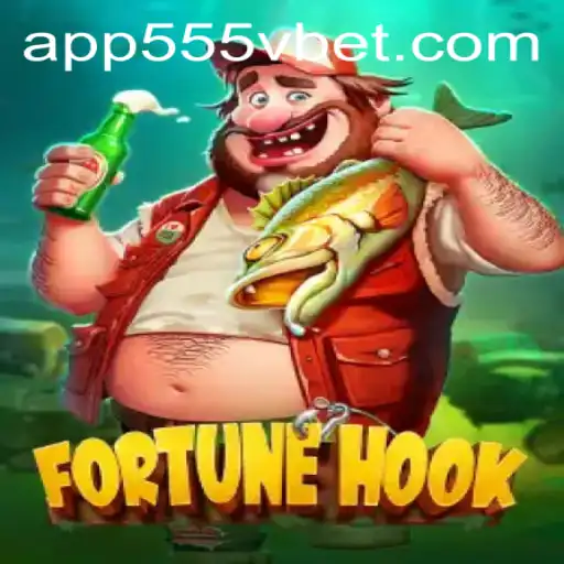 Discover FortuneHook: A Thrilling Adventure with 555Vbet.COM